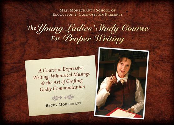 Young Ladies' Study Course for Proper Writing