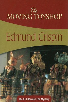 The Moving Toyshop (Gervase Fen, 3)