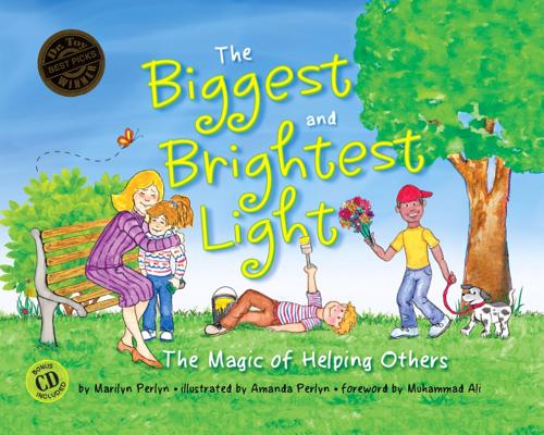 The Biggest and Brightest Light: The Magic of Helping Others