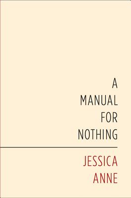 A Manual For Nothing