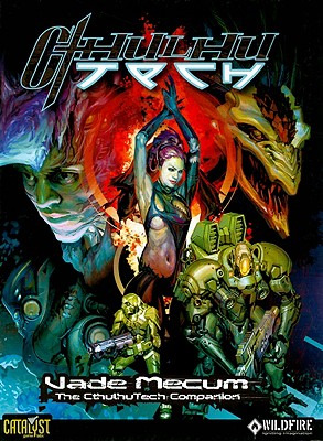 ChulhuTech: Vade Mecum: The ChuhuTech Companion