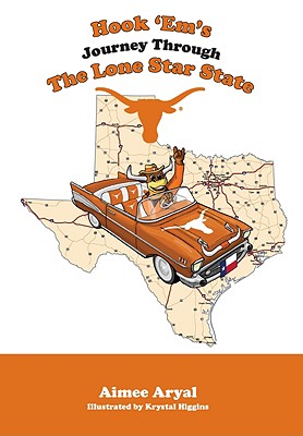 Image for Hook Em's Journey Through the Lone Star State Hook Em's Journey Through the Lone Star State