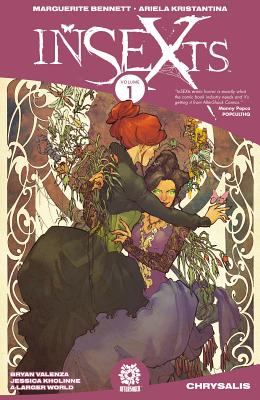 Image for InSEXts Volume 1: Chrysalis InSEXts Volume 1: Chrysalis