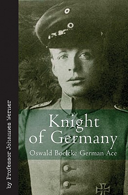 Knight of Germany (Vintage Aviation Series)