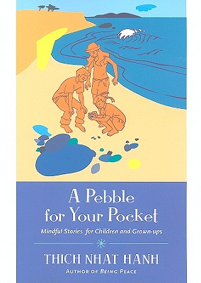 Image for A Pebble for Your Pocket: Mindful Stories for Children and Grown-ups