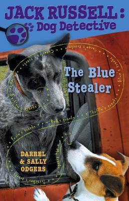The Blue Stealer (Jack Russell: Dog Detective)