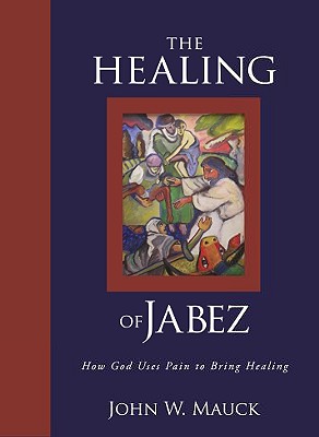 The Healing of Jabez