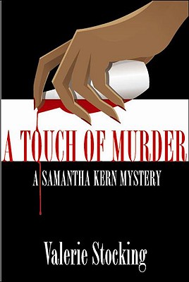A Touch of Murder (Samantha Kern Mysteries)