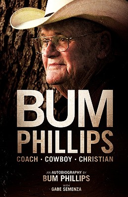Bum Phillips Coach, Cowboy, Christian