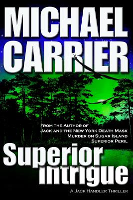 Superior Intrigue (Getting to Know Jack)