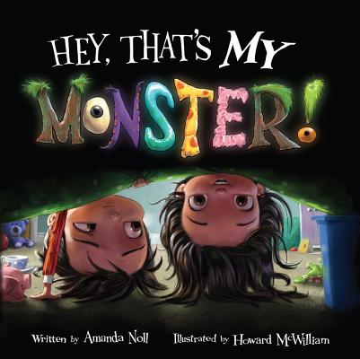 Hey, That's My Monster! (Signed)