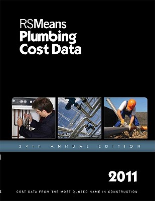 RSMeans Plumbing Construction Cost Data 2011, 34th Annual Edition