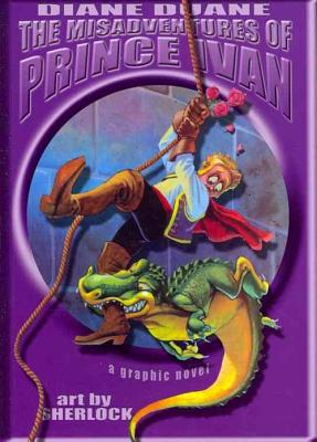 Misadventures Of Prince Ivan: A Graphic Novel