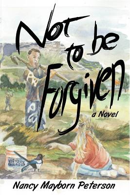 Not to Be Forgiven Image for Not to Be Forgiven