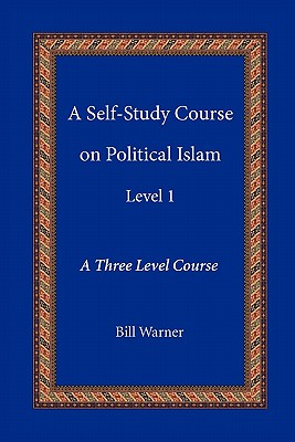 A Self-Study Course on Political Islam-Level 1
