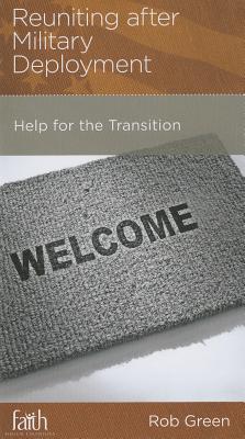 Image for Reuniting after Military Deployment: Help for the Transition