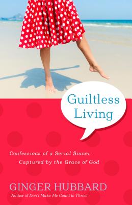 Image for Guiltless Living