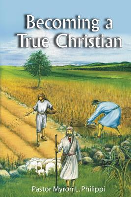 Becoming a True Christian