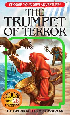 The Trumpet of Terror (Choose Your Own Adventure: Lost Archives)