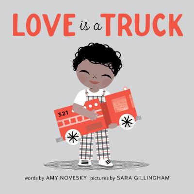 Image for Love Is a Truck Love Is a Truck