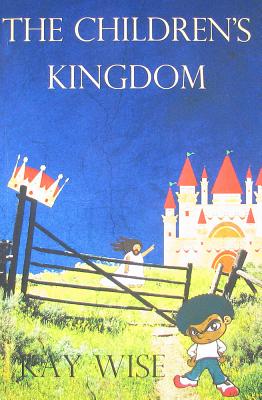Image for The Children's Kingdom The Children's Kingdom