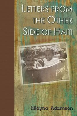 Image for Letters from the Other Side of Haiti