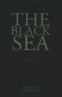 The Black Sea: Poems