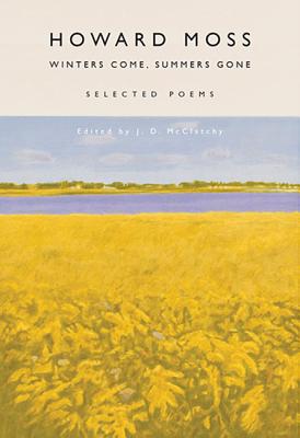 Winters Come, Summers Gone: Selected Poems