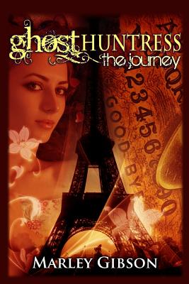 Image for Ghost Huntress: The Journey Ghost Huntress: The Journey