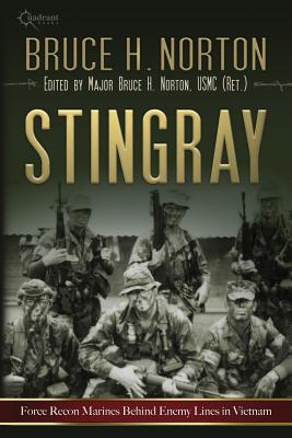 Stingray: Force Recon Marines Behind Enemy Lines in Vietnam Image for Stingray: Force Recon Marines Behind Enemy Lines in Vietnam