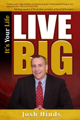 Image for It's Your Life, Live BIG It's Your Life, Live BIG