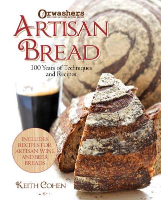 Image for Orwashers Artisan Bread: 100 Years of Techniques and Recipes
