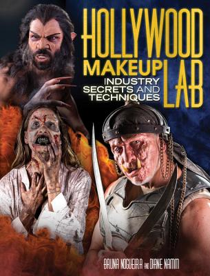 Image for Hollywood Makeup Lab: Industry Secrets and Techniques