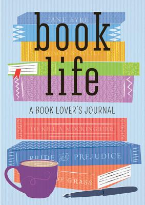 Image for Book Life: A Book Lover's Journal