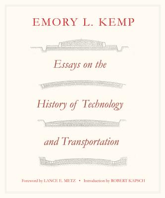 Essays on the History of Transportation and Technology