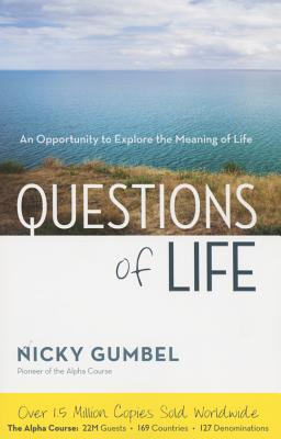 Questions of Life