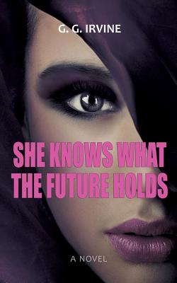 She Knows What the Future Holds