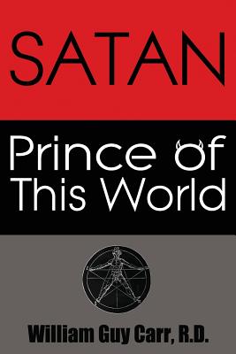 Image for Satan: Prince Of This World Satan: Prince Of This World