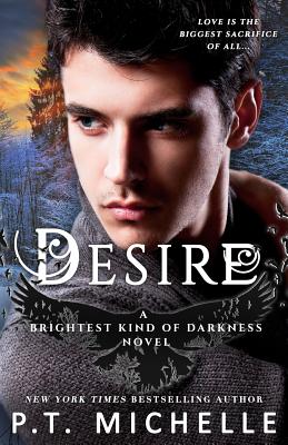 Desire (Brightest Kind of Darkness) (Volume 4) Image for Desire (Brightest Kind of Darkness) (Volume 4)