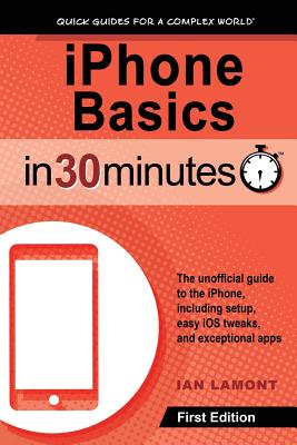 Image for iPhone Basics in 30 minutes
