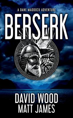 Image for Berserk: A Dane Maddock Adventure (Dane Maddock Universe) Berserk: A Dane Maddock Adventure (Dane Maddock Universe)