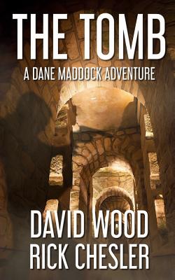 The Tomb: A Dane Maddock Adventure (Dane Maddock Universe)