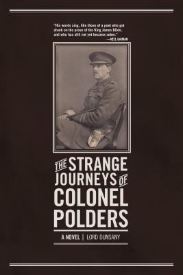 Strange Journeys Of Colonel Polders, The