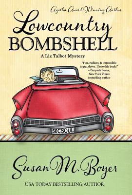Image for LOWCOUNTRY BOMBSHELL (LIZ TALBOT, NO 2)