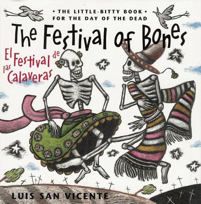 The Festival of Bones / El festival de las calaveras Image for The Festival of Bones / El festival de las calaveras