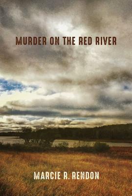 MURDER ON THE RED RIVER