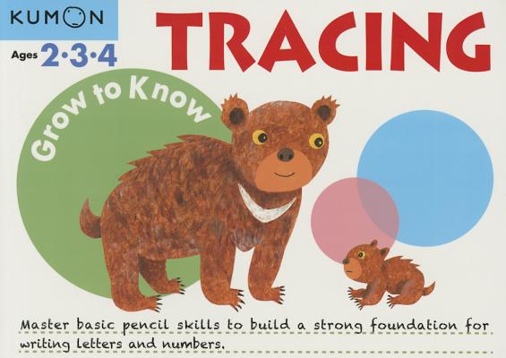 Image for Grow to Know Tracing: Ages 2,3,4