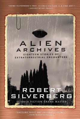 Image for ALIEN ARCHIVES: FIFTEEN STORIES OF EXTRATERRESTRIAL ENCOUNTERS