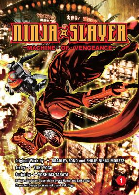 Image for Ninja Slayer, Part 1: Machine of Vengeance