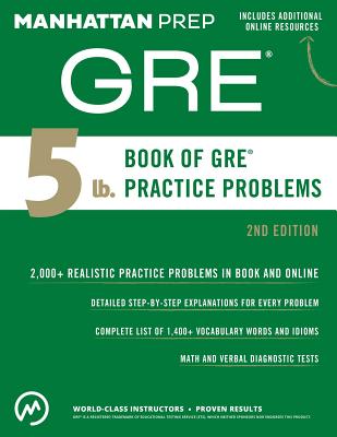 Image for 5 lb. Book of GRE Practice Problems (Manhattan Prep 5 lb Series) 5 lb. Book of GRE Practice Problems (Manhattan Prep 5 lb Series)
